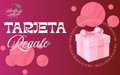 TARJETA DE REGALO